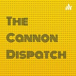 The Cannon Dispatch