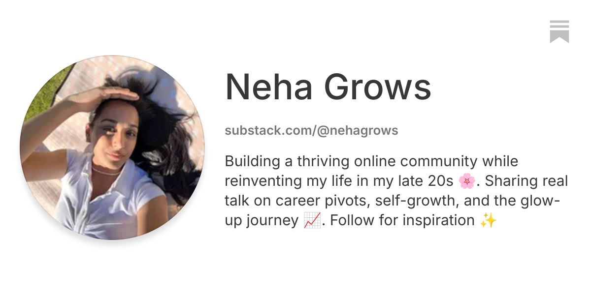 Neha Grows | Substack