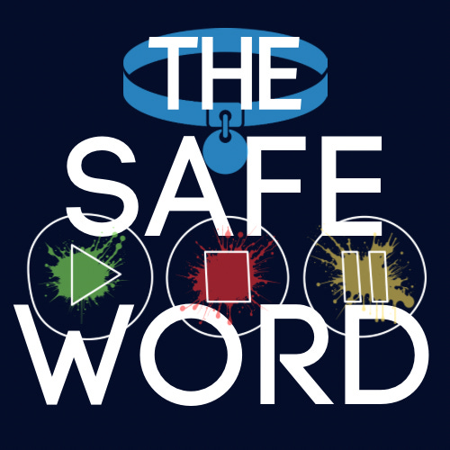 The Safe Word