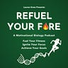 Refuel Your Fire