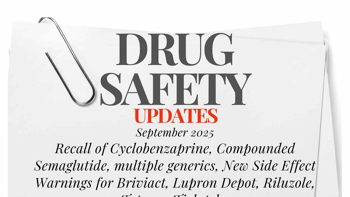 cyclobenzaprine and semaglutide Nationwide Recalls for Cyclobenzaprine, Multiple Generics; Warnings for Briviact, Lupron Depot, Riluzole, Tepezza, Tiglutek; Pharma Ad Crackdown, More Buy Flexabenz, Cyclobenzaprine Online