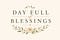 Day Full of Blessings