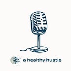 Healthy Hustle™️ by Kayla Jeter