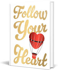 Follow Your Heart: FP: 9789358562224: Books - Amazon.ca Follow Your Heart: FP: 9789358562224: Books - Amazon.ca