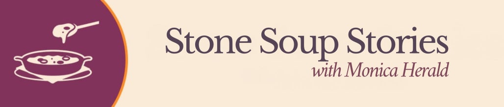 Stone Soup Stories