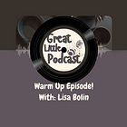 "Warm Up" Episode!