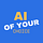 AI of Your Choice