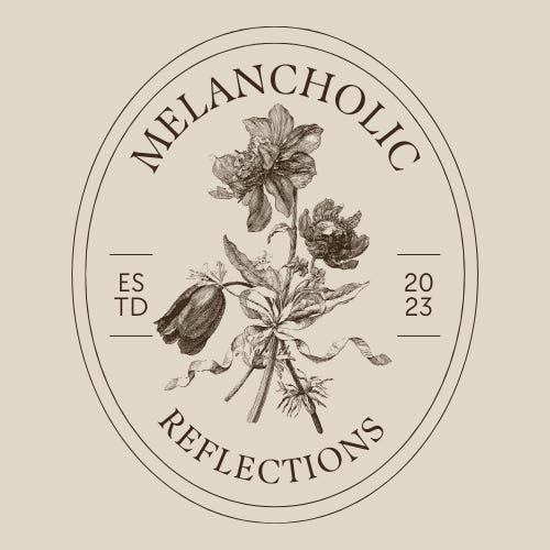 melancholic reflections