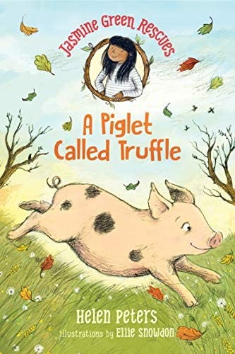 Jasmine Green Rescues: A Piglet Called Truffle: Peters, Helen, Snowdon, Ellie: 9781536210248: Amazon.com: Books Jasmine Green Rescues: A Piglet Called Truffle: Peters, Helen, Snowdon, Ellie: 9781536210248: Amazon.com: Books