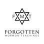 Forgotten Mormon Teachings
