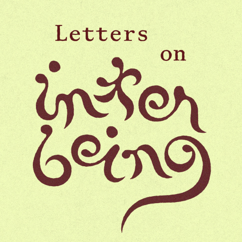 Letters on Interbeing