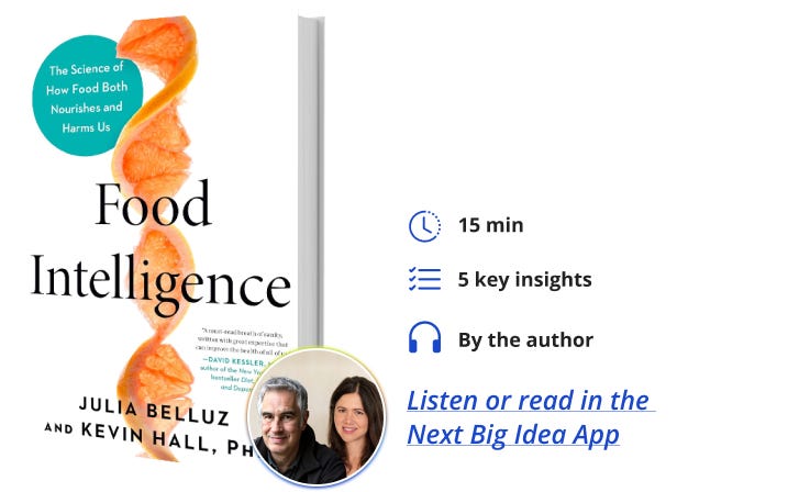 Food Intelligence Julia Belluz Kevin Hall Next Big Idea Club Book Bite Food Intelligence Julia Belluz Kevin Hall Next Big Idea Club Book Bite