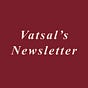 Vatsal’s Newsletter