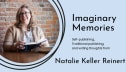 Imaginary Memories
