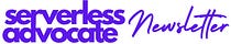 Serverless Advocate Newsletter