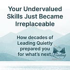 Leading Quietly