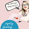 Legally Speaking...