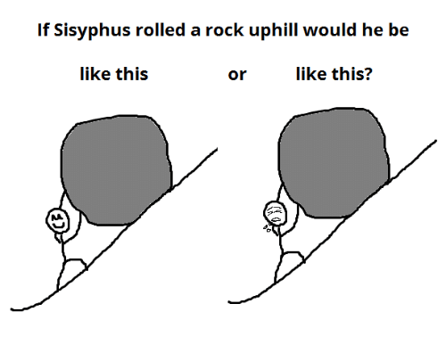if-sisyphus-rolled-a-rock-uphill-would-he-be-like-1165556.png