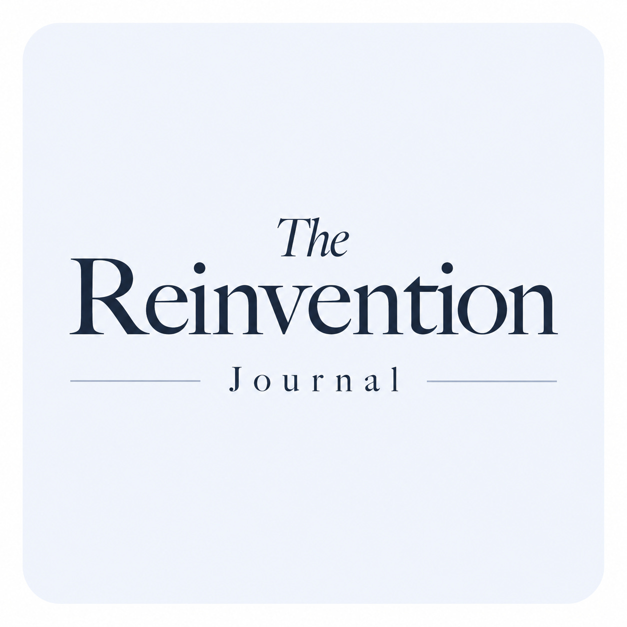 The Reinvention Journal