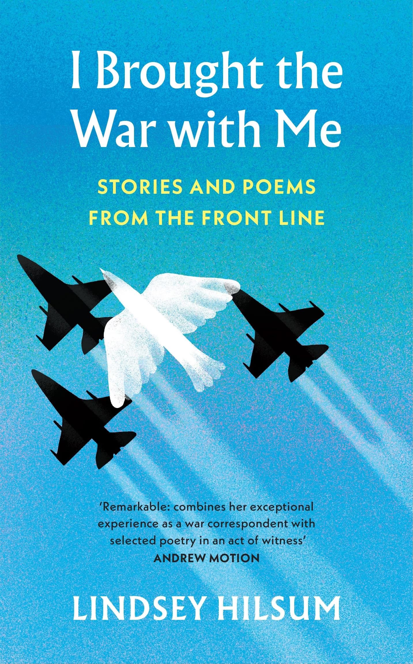 Bright blue book cover with white, yellow and black text and a graphic of three black fighter jets and one white dove