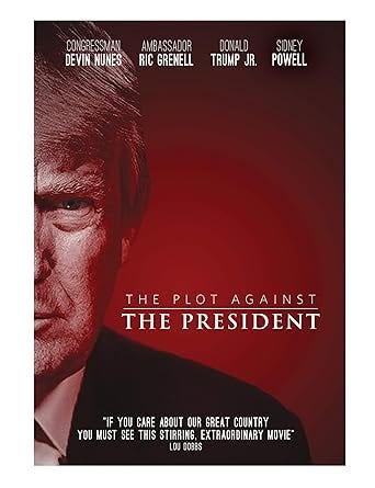 The Plot Against the President