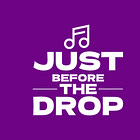 Just Before The Drop: #7