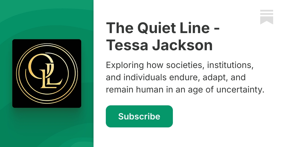 The Quiet Line - Tessa Jackson | Substack