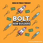 Bolt.new Builders Podcast & Newsletter