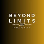 Beyond Limits 