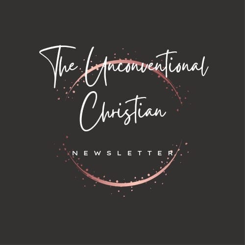 The Unconventional Christian.