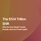 The $124 Trillion Shift