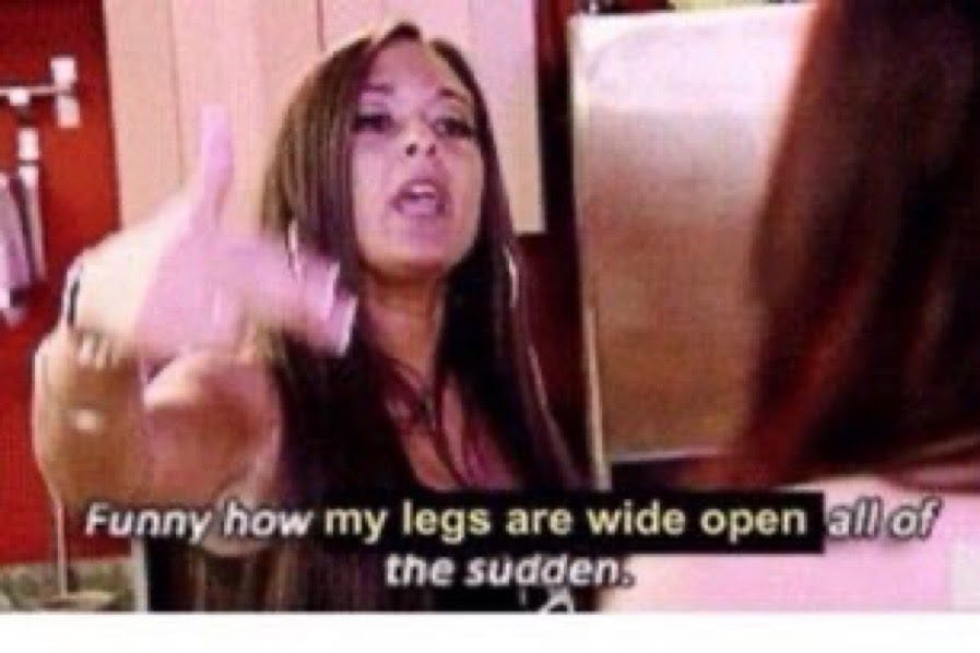 Funny how my legs are wide open all of the sudden meme