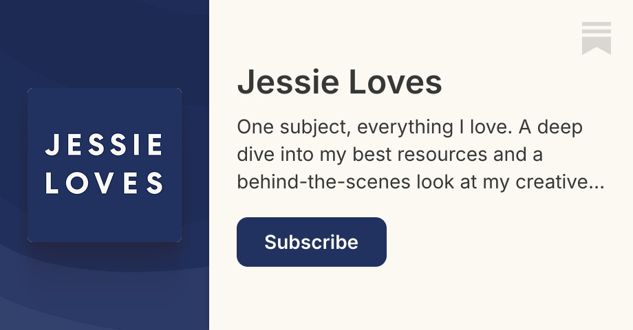 Jessie Loves | Substack