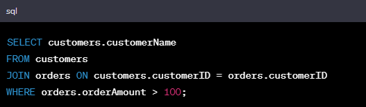customer names from the "customers" table for customers who have placed orders with an amount greater than 100 in the "orders" table. customer names from the "customers" table for customers who have placed orders with an amount greater than 100 in the "orders" table.