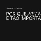 por que network é tão importante?