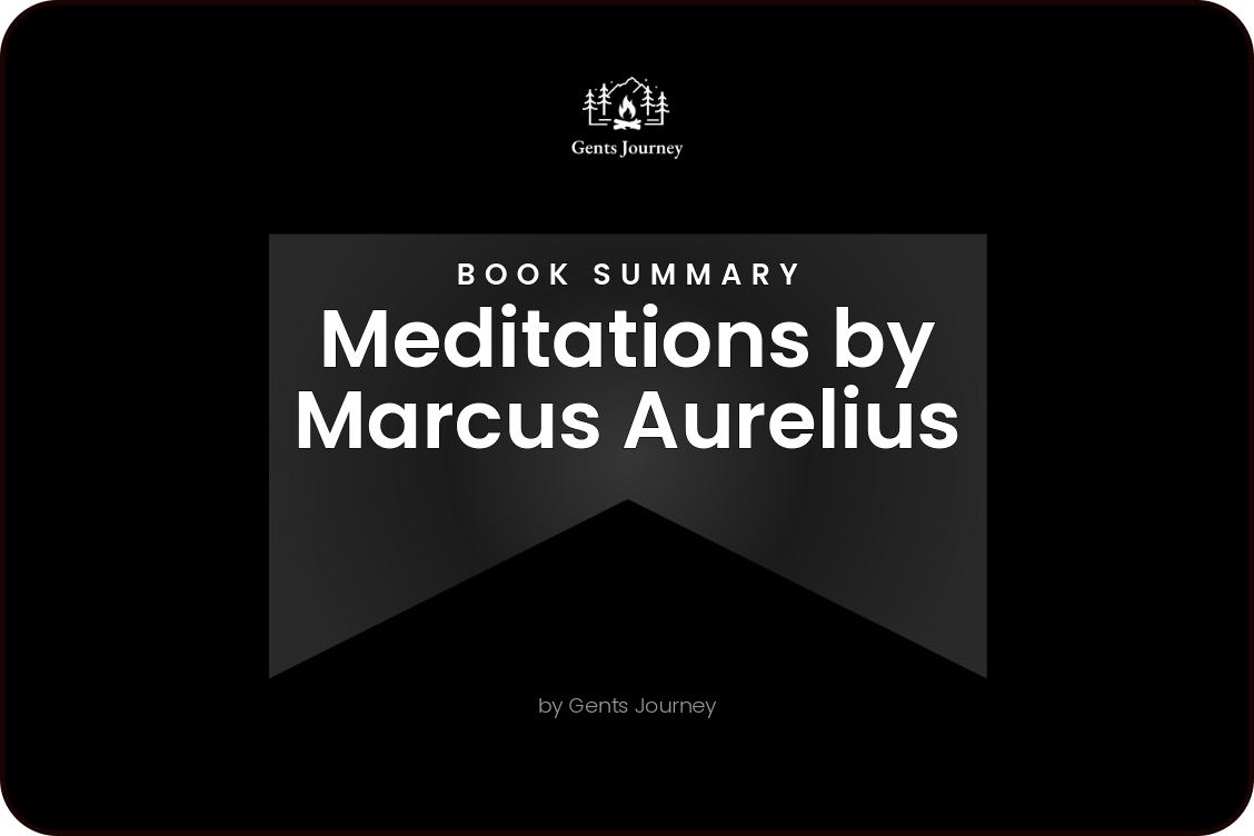 Book Summary of Meditations by Marcus Aurelius Book Summary of Meditations by Marcus Aurelius