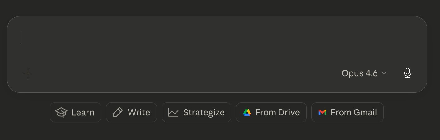 Claude.ai prompt bar showing a text input field with Opus 4.6 model selected, a microphone icon, and quick-action buttons below labeled Learn, Write, Strategize, From Drive, and From Gmail