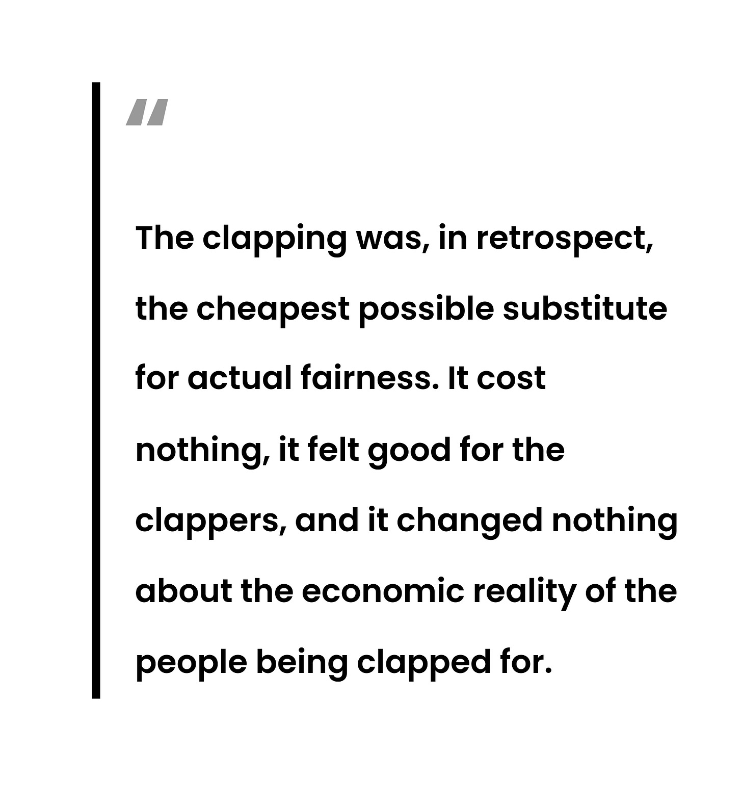 pull quote, clapping was in retrospect the cheapest substitute