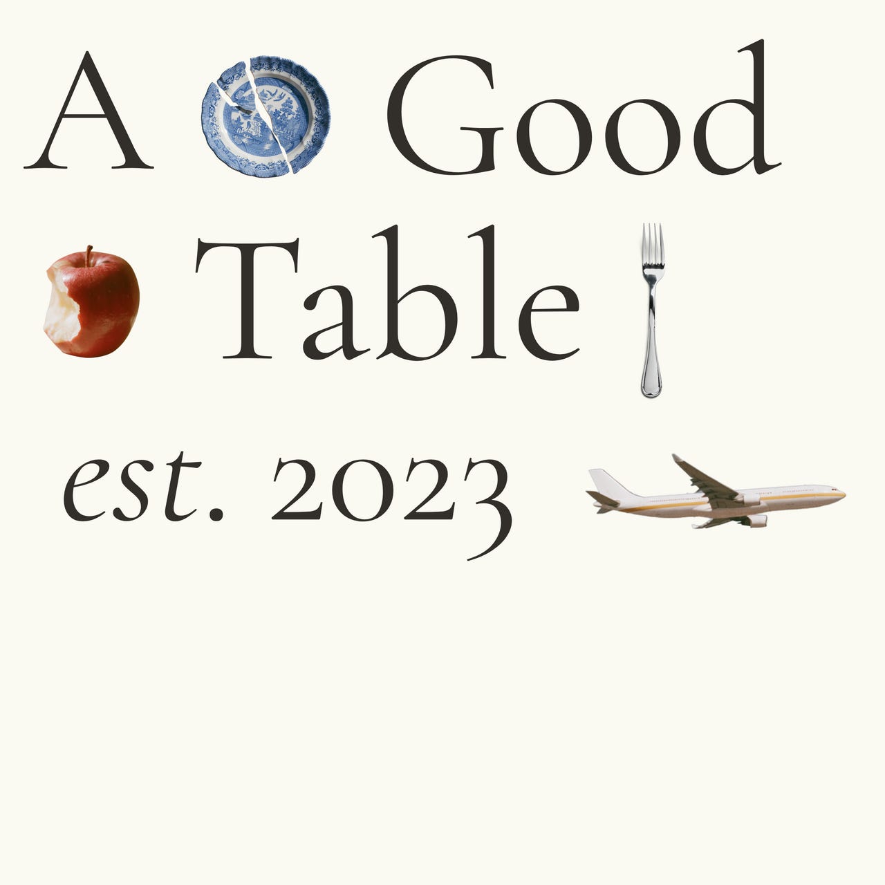 A Good Table 