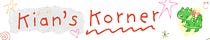 Kian's Korner