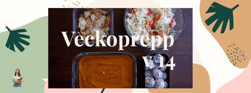 Veckoprepp v 14 💚🌿