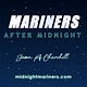 Mariners After Midnight