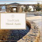 Travel Guide | Miraval Austin