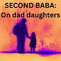 SECOND BABA: On Dad Daughters's avatar