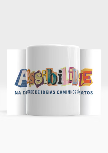Galeria de imagens com 3 canecas e 3 blusas com o tema de acessibilidade