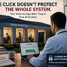 The “Click-to-Sign BAA” Trap in Free AI Scribes