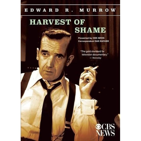 Amazon.com: Harvest of Shame : Edward R. Murrow, Fred W. Friendly, David  Lowe, Edward R. Murrow, Fred W. Friendly: Movies & TV