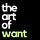The Art of Want