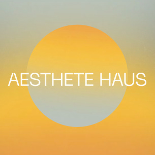 Aesthete Haus