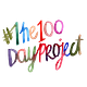 #The100DayProject Newsletter